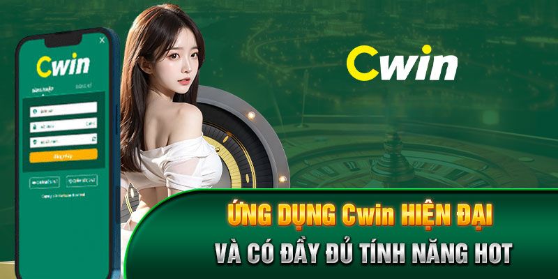 Rất nhiều lợi ích khi tải app Cwin